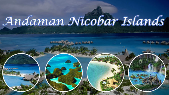 Andaman Nicobar Islands images 1 Andaman Nicobar Islands images 1